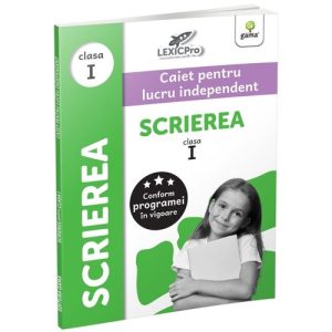 Scrierea - clasa I/LexicPro