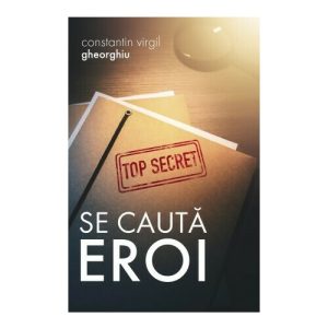 Se cauta eroi