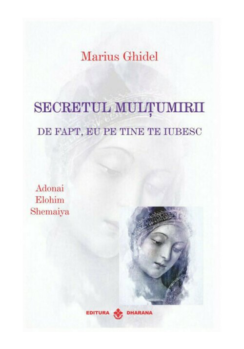Secretul Multumirii. De fapt