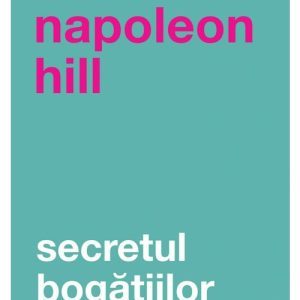 Secretul bogatiilor