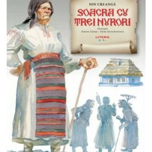 Soacra cu trei nurori