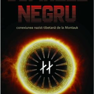 Soarele Negru: Conexiunea nazist-tibetana de la Montauk