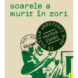 Soarele a murit in zori