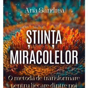 Stiinta miracolelor