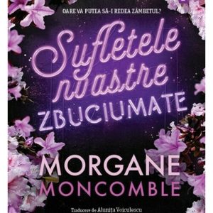 Sufletele noastre zbuciumate