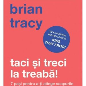 Taci si treci la treaba!