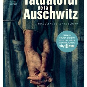 Tatuatorul De La Auschwitz