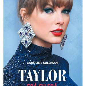 Taylor: era cu era
