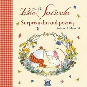 Tilda Soricela - Surpriza din oul poznas