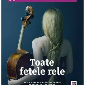 Toate fetele rele