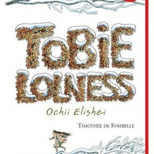 Tobie Lolness 2. Ochii Elishei