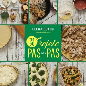 Top 50 retete pas cu pas