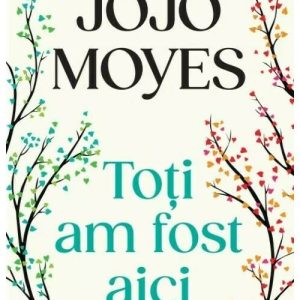 Toti am fost aici