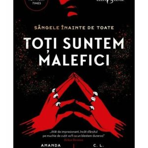 Toti suntem malefici