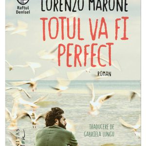 Totul va fi perfect