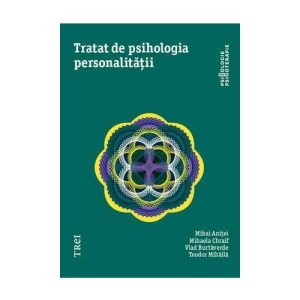 Tratat de psihologia personalitatii