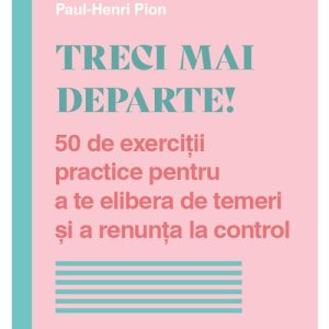 Treci mai departe!