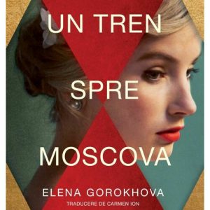 Un tren spre Moscova