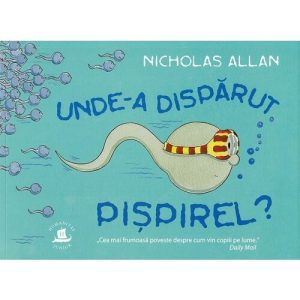 Unde-a disparut Pispirel?