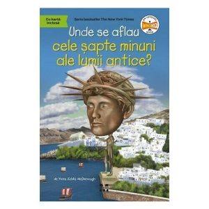 Unde se aflau cele sapte minuni ale lumii antice?