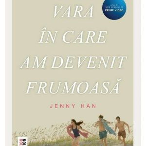 Vara in care am devenit frumoasa