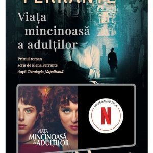 Viata mincinoasa a adultilor
