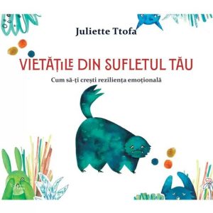 Vietatile din sufletul tau