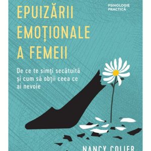 Vindecarea epuizarii emotionale a femeii