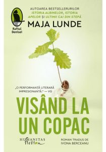 Visand la un copac, Humanitas Fiction, Literatura Contemporana
