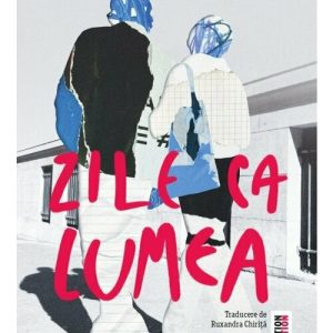 Zile ca lumea