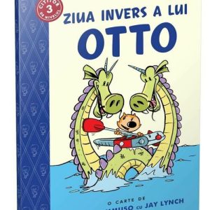 Ziua invers a lui Otto (volumul 2)