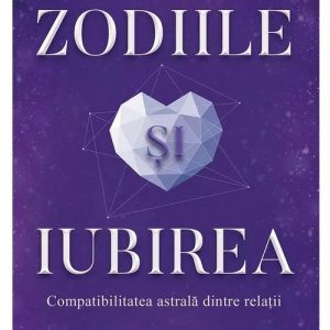 Zodiile si iubirea