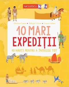 10 mari expeditii - Christine Causse