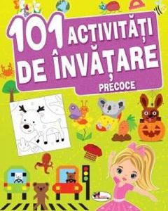 101 activitati de invatare precoce