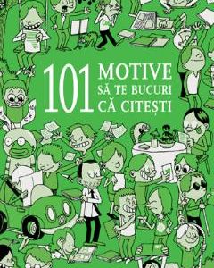 101 motive sa te bucuri sa citesti