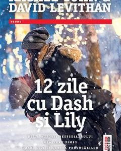 12 zile cu Dash si Lily - Rachel Cohn
