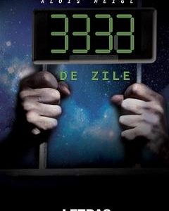 3333 de zile - Alois Heigl