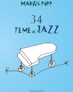 34 Teme de Jazz - Marius Popp