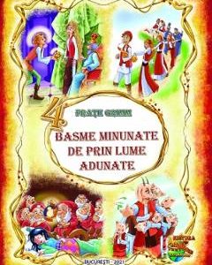4 basme minunate de prin lume adunate - Fratii Grimm