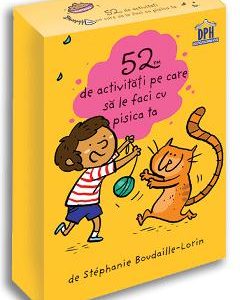 52 de activitati pe care sa le faci cu pisica ta - Stephanie Boudaille-Lorin