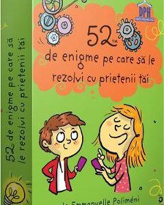 52 de enigme pe care sa le rezolvi cu prietenii tai - Emmanuelle Polimeni