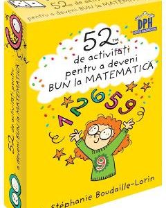 52 jetoane pentru a deveni bun la matematica - Stephanie Boudaille-Lorin