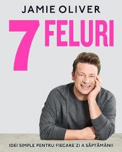 7 feluri - Jamie Oliver