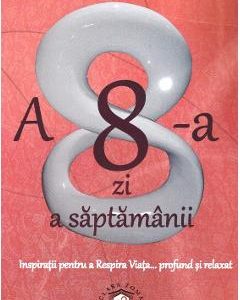 A 8-a zi a saptamanii - Clara Toma