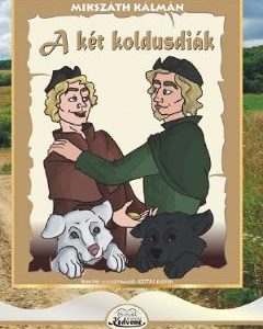 A ket koldusdiak - Mikszath Kalman