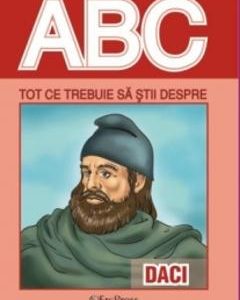 ABC Tot ce trebuie sa stii despre Daci