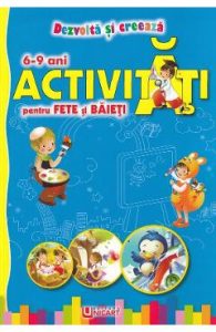 Activitati pentru fete si baieti 6-9 ani, Carti Pentru Copii