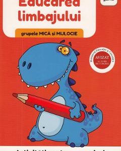 Activitati pentru prescolari. Educarea limbajului pentru grupele mica si mijlocie