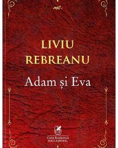 Adam si Eva - Liviu Rebreanu