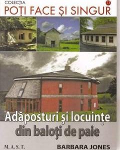 Adaposturi si locuinte din baloti de paie - Barbara Jones